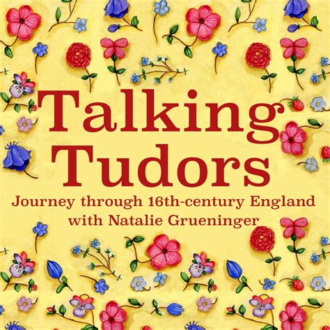 tudor trail|on the tudor trail podcast.